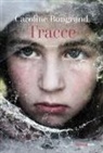 Caroline Bongrand - Tracce