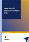 Francesco Paolo Luiso - Istituzioni di diritto processuale civile