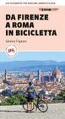 Simone Frignani - Da Firenze a Roma in bicicletta. 450km tra Toscana, Umbria e Lazio
