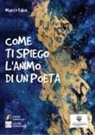 Marco Fabio - Come ti spiego l'animo di un poeta