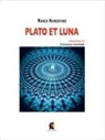 Marco Nardovino - Plato et luna