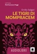 Emilio Salgari, Pierfrancesco Poggi - Le tigri di Mompracem letto da Pierfrancesco Poggi