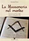 Giovanni Greco - La Massoneria del mondo