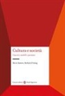 Barbara Grüning, Marco Santoro - Cultura e società. Concetti, modelli, questioni