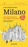 Massimo Acanfora - Milano. La guida ecologica, sostenibile e solidale