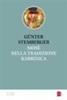 Günter Stemberger - Mosè nella tradizione rabbinica