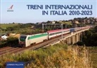 Lorenzo Pallotta - Treni internazionali in Italia 2010-2023