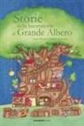 Laura Magni, Giulia Orecchia - Storie della buonanotte al Grande Albero