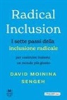 David Moinina Sengeh - Radical inclusion. I sette passi della inclusione radicale. Per costruire insieme un mondo più giusto