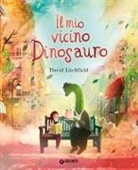 David Litchfield - Il mio vicino dinosauro