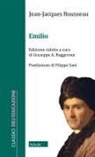 Jean-Jacques Rousseau - Emilio. O dell'educazione