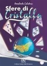 Annalinda Calabrese - Sfere di cristallo