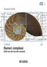 Giuseppe Guttilla - Numeri complessi. Dalle basi alle tecniche avanzate