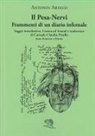 Antonin Artaud - Il Pesa-Nervi. Frammenti di un diario infernale. Testo francese a fronte
