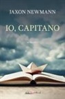 Jaxon Newmann - Io, capitano