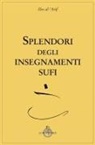 Ibn al-'Arif - Splendori degli insegnamenti Sufi