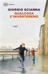 Giorgio Scianna - Qualcosa c'inventeremo