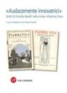 Maddalena Colli, Barbara Pandolfi - 'Audacemente innovatrici'. Scritti di Armida Barelli nella rivista 'Fiamma viva'