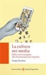 Giorgio Zanchini - La cultura nei media. Dalla carta stampata alla frammentazione digitale