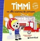 Emmanuelle Massonaud, Mélanie Combes - Timmi va alla caserma dei pompieri