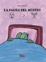 Mario Ramos - La paura del mostro. Ediz. CAA