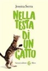 Jessica Serra - Nella testa di un gatto