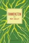 Mary Shelley - Frankenstein