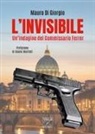 Mauro Di Giorgio - L' invisibile. Un'indagine del commissario Ferrer