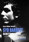 Luca Chino Ferrari - Syd Barrett. Scritto sui rovi