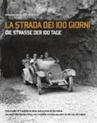 Alessia Cerentin, Gianpaolo Tomio - La strada dei 100 giorni-Die strasse der 100 tage