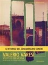 Valerio Varesi - Vuoti di memoria. Un'indagine del commissario Soneri