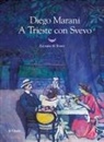 Diego Marani - A Trieste con Svevo