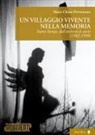 Maria Chiara Provenzano - Un villaggio vivente nella memoria. Teatro Koreja: dall'archivio le storie (1982-1999)