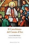 Alfred Monnin - Il catechismo del Curato d'Ars