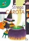 Valentina Mansone, Cecilia Fallongo - Strega Carota