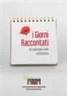I giorni raccontati. Un calendario civile antifascista