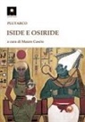 Plutarco - Iside e Osiride