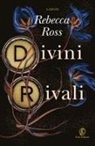 Rebecca Ross - Divini rivali