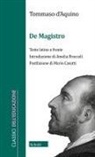 D'Aquino (San) Tommaso - De Magistro. Testo latino a fronte