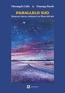 Mariangela Gallo, Dominga Rando - Parallelo Sud. Itinerari storico-letterari nei Paesi del sole