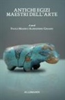 Alessandro Girardi, Paolo Marini - Antichi egizi. Maestri dell'arte. Catalogo della mostra (Bolzano, 21 settembre-10 dicembre 2023)