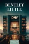 Bentley Little - Dmv