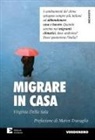Virginia Della Sala - Migrare in casa