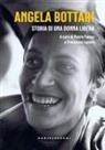 Pietro Folena, Francesco Lepore - Angela Bottari. Storia di una donna libera