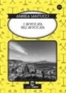 Andrea Santucci - L' avvocata dell'avvocata