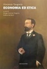 Vincenzo Tangorra, Giorgio Garonne Tangorra, Stefano Zamboni - Economia ed etica