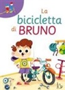Federica Ortolan, Beatrice Xompero - La bicicletta di Bruno. Prime letture