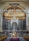 Pietro Paolo Milella - La Basilica titolare di Santa Cecilia in Trastevere