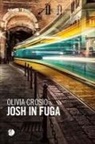 Olivia Crosio - Josh in fuga