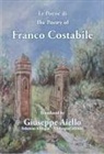 Franco Costabile - Le poesie di Franco Costabile - The poetry of Franco Costabile